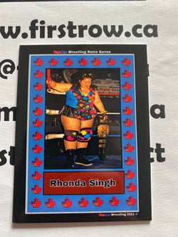 Rhonda Singh 2021 CanAm Wrestling Retro Series Card